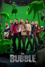 Nonton Film The Bubble (2022)