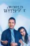 Nonton Film A World Without (2021) Nonton Film A World Without (2021)