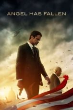 Angel Has Fallen (2019) Angel Has Fallen (2019)