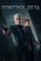 Nonton Film Control Zeta (2023) Nonton Film Control Zeta (2023)
