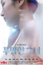 Nonton Film The Transparent Girls Second Story (2022)