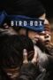 Nonton Film Bird Box (2018) Nonton Film Bird Box (2018)