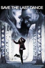 Nonton Film Save the Last Dance (2001)