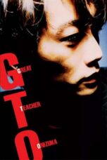 GTO: Great Teacher Onizuka (1998) GTO: Great Teacher Onizuka (1998)