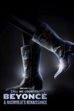Nonton Film Call Me Country: Beyoncé & Nashville's Renaissance (2024)