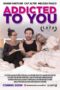 Nonton Film Addicted to You (2019) Nonton Film Addicted to You (2019)