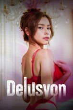 Delusyon (2025) Delusyon (2025)