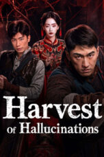 Harvest Of Hallucinations (2026)